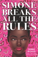 Book cover of SIMONE BREAKS ALL THE RULES