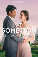 Book cover of AT SOMERTON - EMERALDS & ASHES