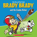 Book cover of BRADY BRADY & THE CRANKY KICKER