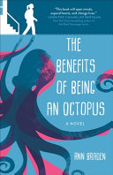 Book cover of BENEFITS OF BEING AN OCTOPUS