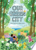 Book cover of OUR GREEN CITY