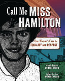 Book cover of CALL ME MISS HAMILTON