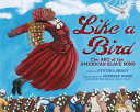 Book cover of LIKE A BIRD