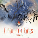 Book cover of THROUGH THE FOREST