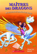 Book cover of MAITRES DES DRAGONS 02 AU SECOURS DU DRA