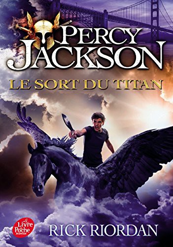 Book cover of PERCY JACKSON 03 LE SORT DU TITAN
