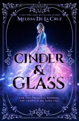 Book cover of CINDER & GLASS