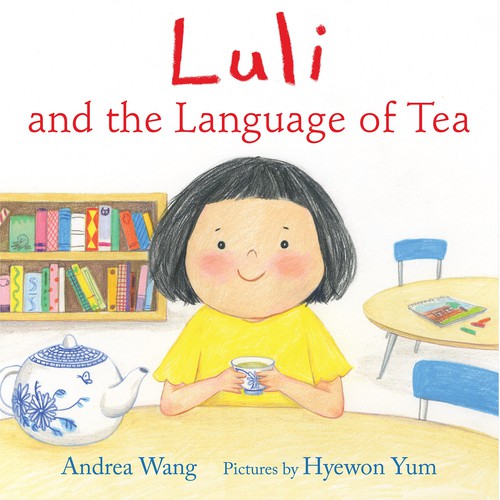 Book cover of LULI & THE LANGUAGE OF TEA