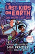 Book cover of LAST KIDS ON EARTH - QUINT & DIRK'S H