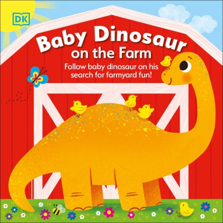 Book cover of BABY DINOSAUR ON THE FARM