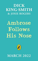Book cover of AMBROSE FOLLOWS HIS NOSE