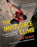 Book cover of IMPOSSIBLE CLIMB - YOUNG READERS ADAPTA