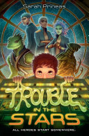 Book cover of TROUBLE IN THE STARS