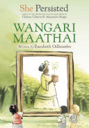 Book cover of SHE PERSISTED - WANGARI MAATHAI