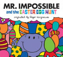 Book cover of MR IMPOSSIBLE & THE EASTER EGG HUNT