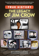 Book cover of TRUE HIST - LEGACY OF JIM CROW