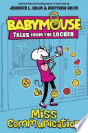 Book cover of BABYMOUSE TALES FROM THE LOCKER 02 MISSC