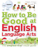 Book cover of HT BE GOOD AT ENG LANGUAGE ARTS