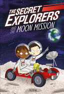 Book cover of SECRET EXPLORERS 09 MOON MISSION