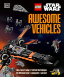 Book cover of LEGO STAR WARS AWESOME VEHICLES