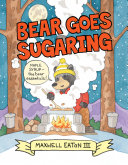 Book cover of BEAR GOES SUGARING