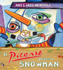 Book cover of IF PICASSO PAINTED A SNOWMAN