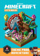 Book cover of MINECRAFT LET'S BUILD - THEME PARK ADVEN