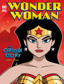 Book cover of WONDER WOMAN - AN ORIGIN STORY