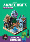 Book cover of MINECRAFT LET'S BUILD - LAND OF ZOMBIES