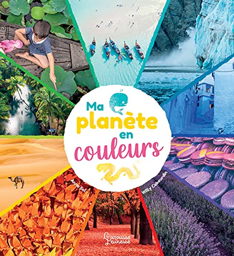 Book cover of MA PLANETE EN COULEURS