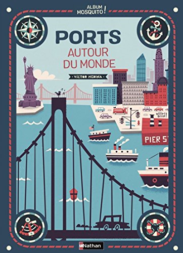 Book cover of PORTS AUTOUR DU MONDE