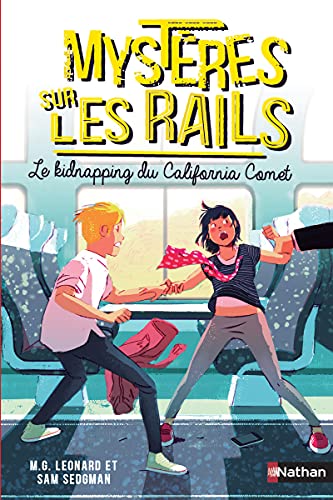 Book cover of MYSTERES SUR LES RAILS 02 LE KIDNAPPING