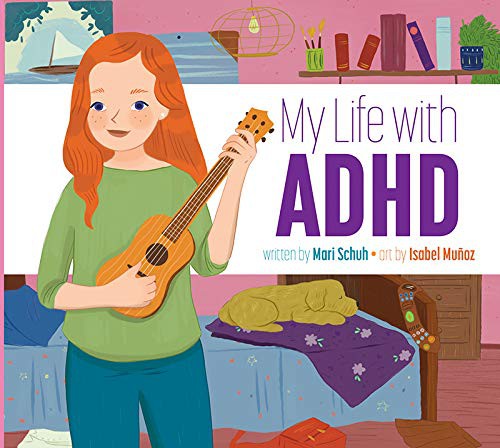 Book cover of MY LIFE WITH ADHD