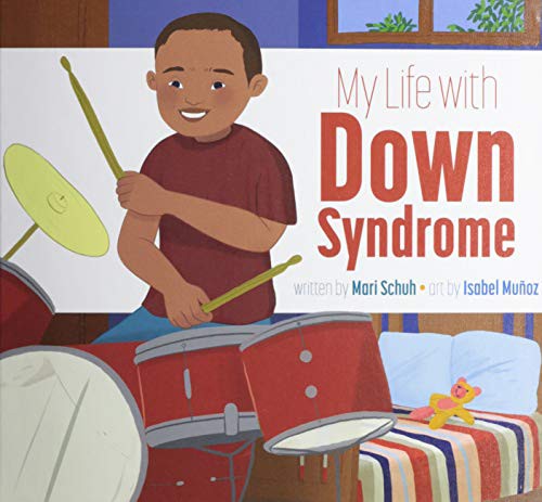 Book cover of MY LIFE WITH DOWN SYNDROME