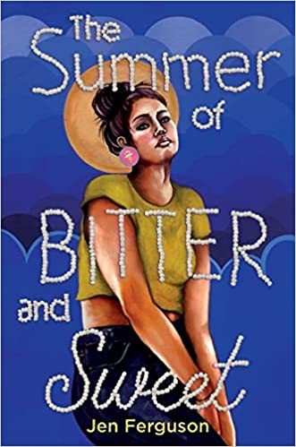 Book cover of SUMMER OF BITTER & SWEET