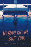 Book cover of NOBODY KNOWS BUT YOU