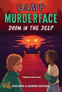 Book cover of CAMP MURDERFACE 02 DOOM IN THE DEEP