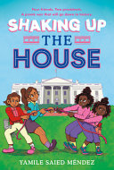 Book cover of SHAKING UP THE HOUSE