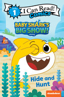 Book cover of BABY SHARK'S BIG SHOW - HIDE & HUNT