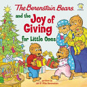 Book cover of BERENSTAIN BEARS & THE JOY OF GIVING F