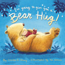 Book cover of I'M GOING TO GIVE YOU A BEAR HUG