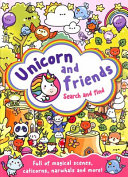 Book cover of UNICORN & FRIENDS SEARCH & FIND
