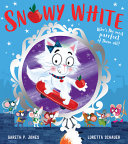 Book cover of SNOWY WHITE
