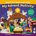 Book cover of MY ADVENT NATIVITY PRESS-OUT-AND-PLAY BO