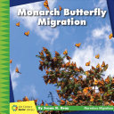 Book cover of MONARCH BUTTERFLY MIGRATION