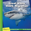 Book cover of GREAT WHITE SHARK MIGRATION