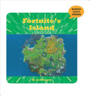 Book cover of FORTNITE'S ISLAND