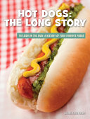 Book cover of HOT DOGS - THE LONG STORY