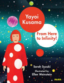 Book cover of YAYOI KUSAMA - FROM HERE TO INFINITY
