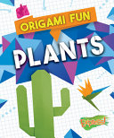 Book cover of ORIGAMI FUN - PLANTS